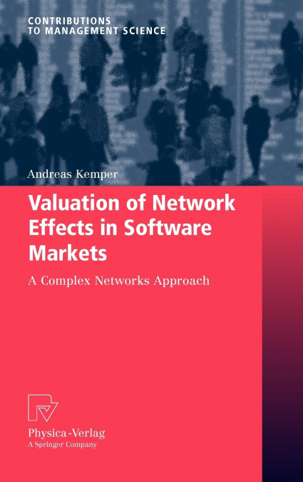 Valuation of Network Effects in Software Markets