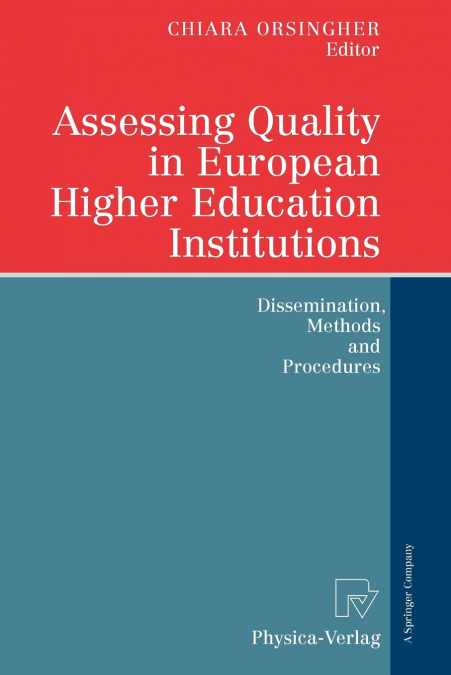 Assessing Quality in European Higher Education Institutions