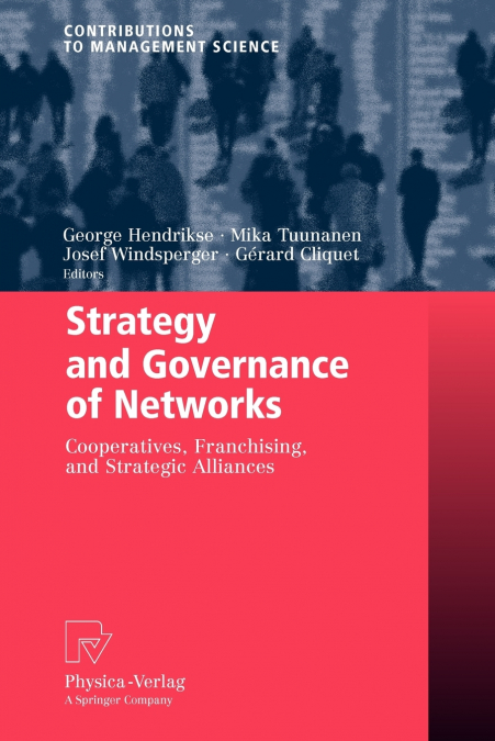 Strategy and Governance of Networks