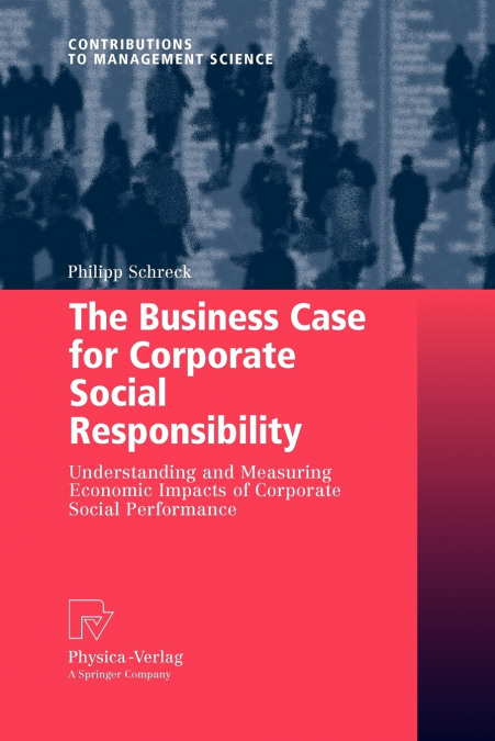 The Business Case for Corporate Social Responsibility