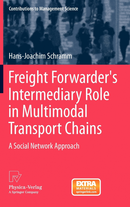 Freight Forwarder’s Intermediary Role in Multimodal Transport Chains
