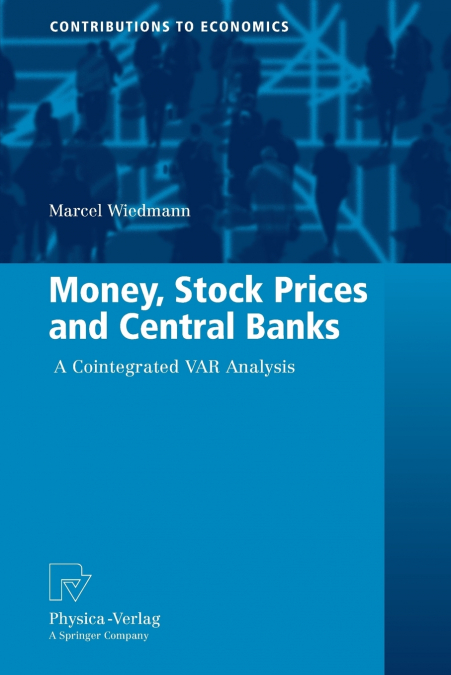 Money, Stock Prices and Central Banks
