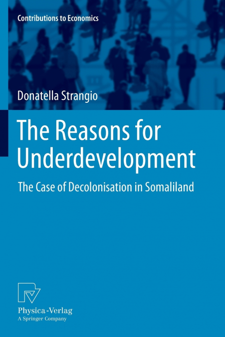 The Reasons for Underdevelopment
