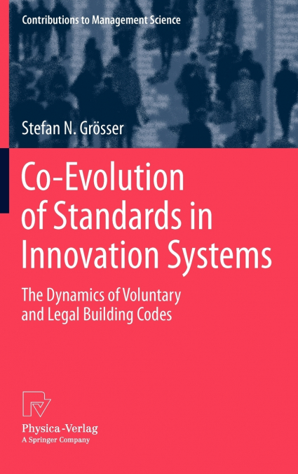 Co-Evolution of Standards in Innovation Systems