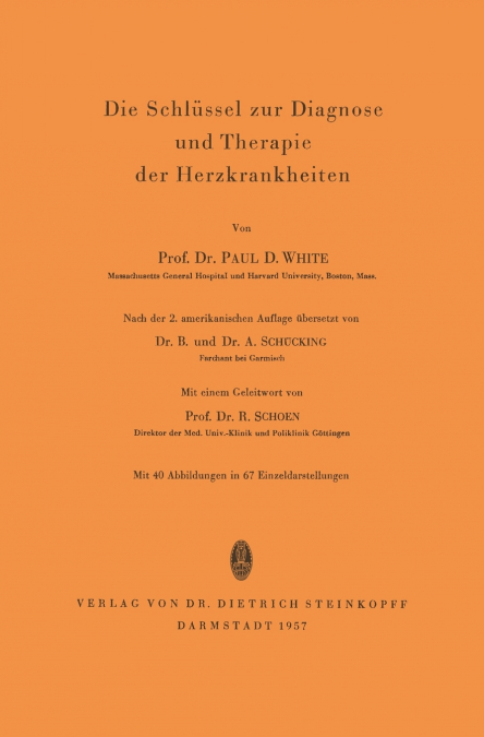 Die Schlüssel zur Diagnose und Therapie der Herzkrankheiten