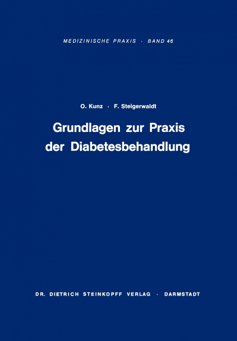 Grundlagen zur Praxis der Diabetesbehandlung