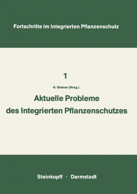 Aktuelle Probleme Im Integrierten Pflanzenschutz
