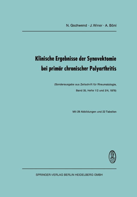 Klinische Ergebnisse Der Synovektomie Bei Primar Chronischer Polyarthritis