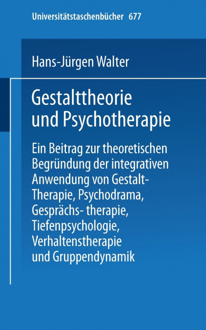 Gestalttheorie und Psychotherapie