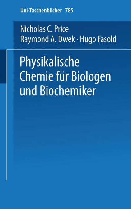 Physikalische Chemie Fur Biologen Und Biochemiker