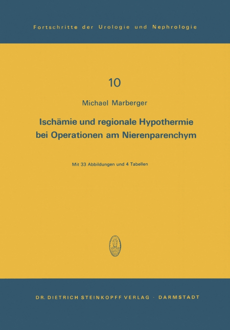 Ischämie und regionale Hypothermie bei Operationen am Nierenparenchym
