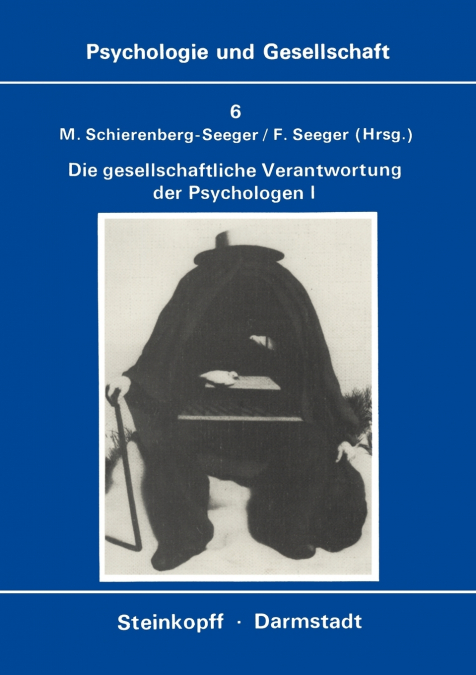 Die Gesellschaftliche Verantwortung Der Psychologen