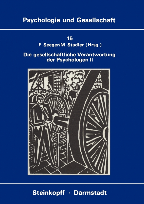 Die Gesellschaftliche Verantwortung der Psychologen II