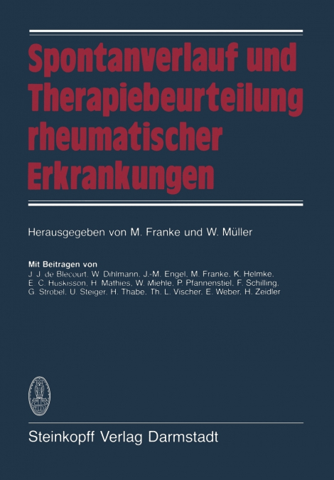 Spontanverlauf und Therapiebeurteilung rheumatischer Erkrankungen