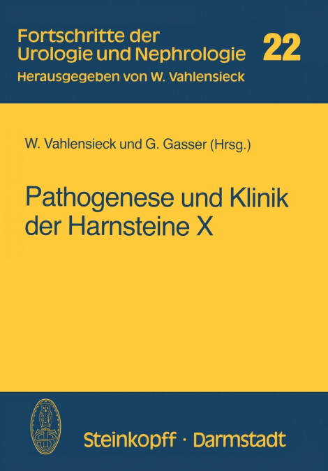 Pathogenese Und Klinik Der Harnsteine X