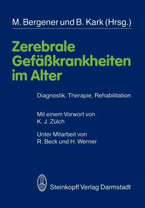 Zerebrale Gefäßkrankheiten im Alter