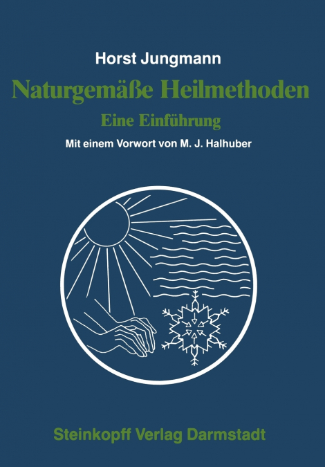 Naturgemäße Heilmethoden