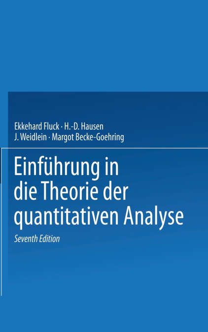 Einführung in die Theorie der quantitativen Analyse