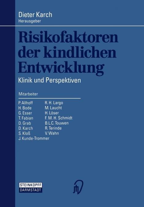 Risikofaktoren der kindlichen Entwicklung