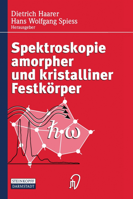 Spektroskopie Amorpher Und Kristalliner Festkorper