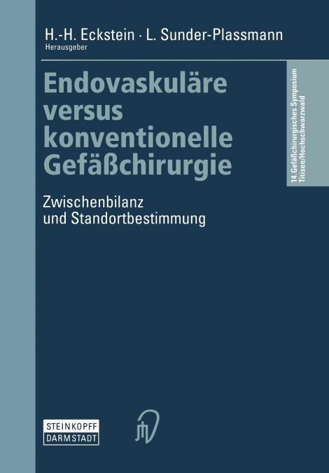 Endovaskulare Versus Konventionelle Gefasschirurgie