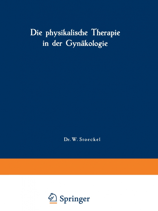 Die physikalische Therapie in der Gynäkologie