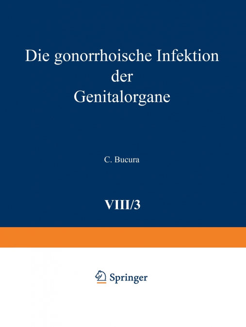 Die Gonorrhoische Infektion Der Genitalorgane