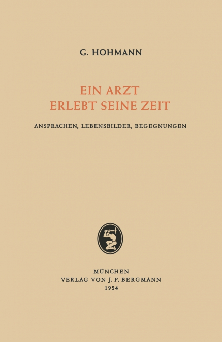 Ein Arzt Erlebt Seine Zeit