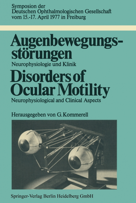 Augenbewegungsst Rungen / Disorders of Ocular Motility