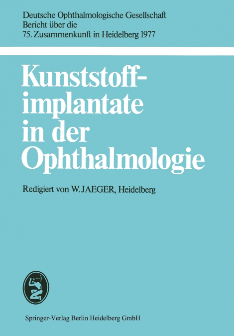 Kunststoffimplantate in Der Ophthalmologie