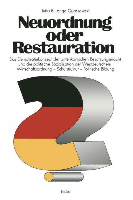 Neuordnung Oder Restauration?