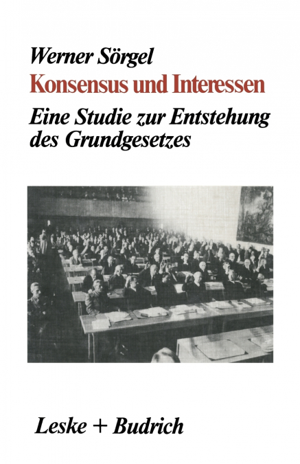 Konsensus Und Interessen