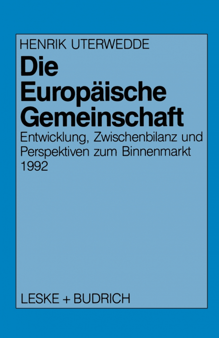 Die Europaische Gemeinschaft
