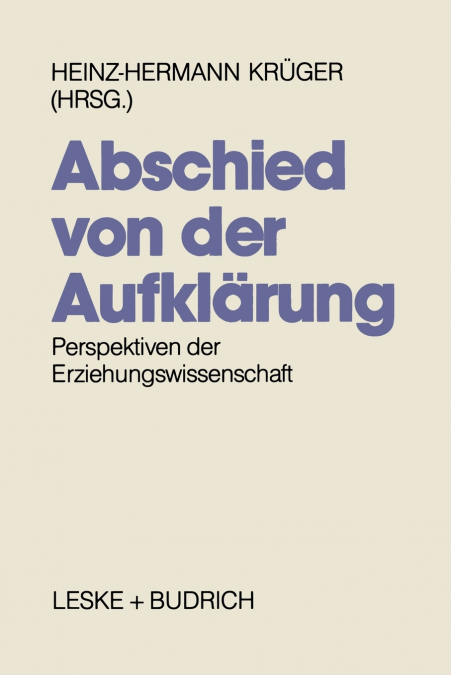 Abschied Von Der Aufklarung?