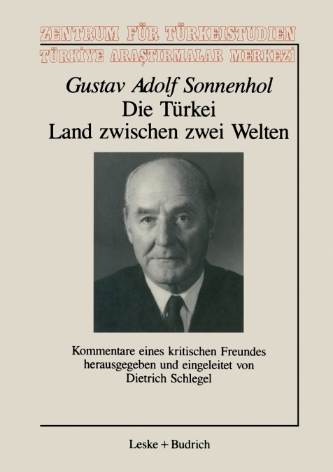 Die Turkei - Land Zwischen Zwei Welten