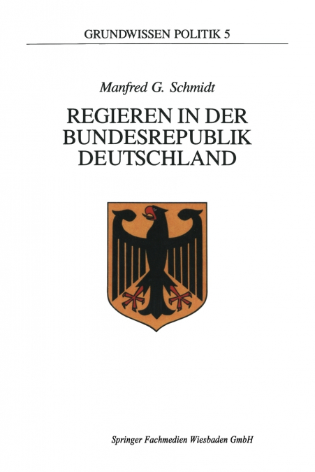Regieren in der Bundesrepublik Deutschland