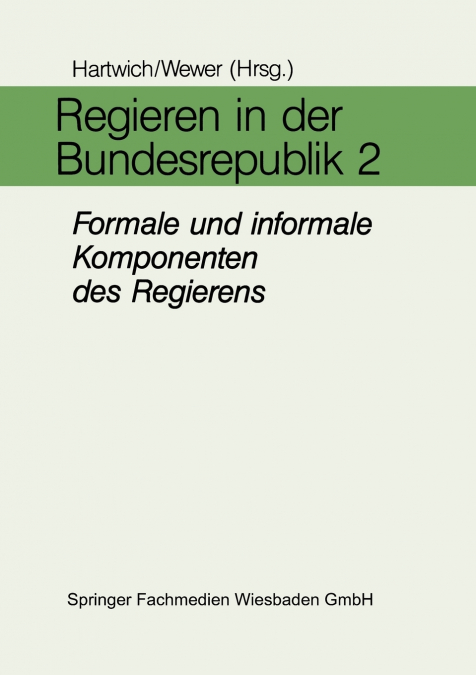 Regieren in Der Bundesrepublik II