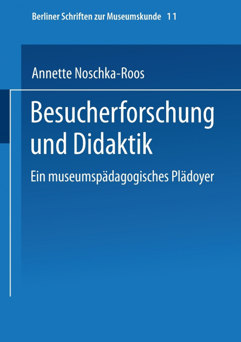 Besucherforschung und Didaktik