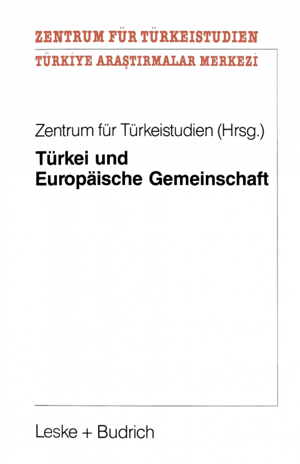 Türkei und Europäische Gemeinschaft