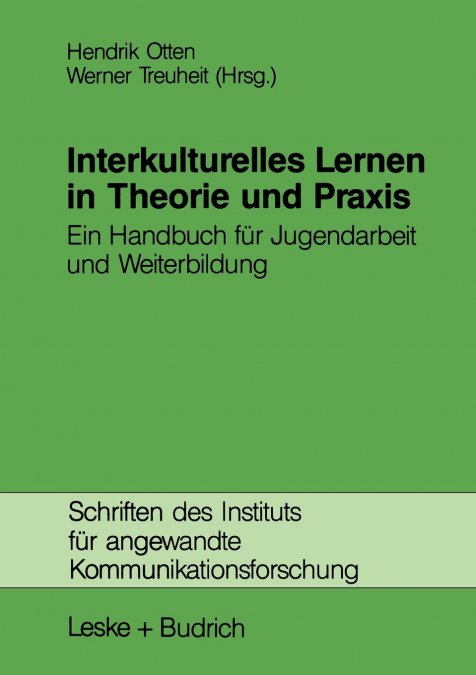 Interkulturelles Lernen in Theorie und Praxis