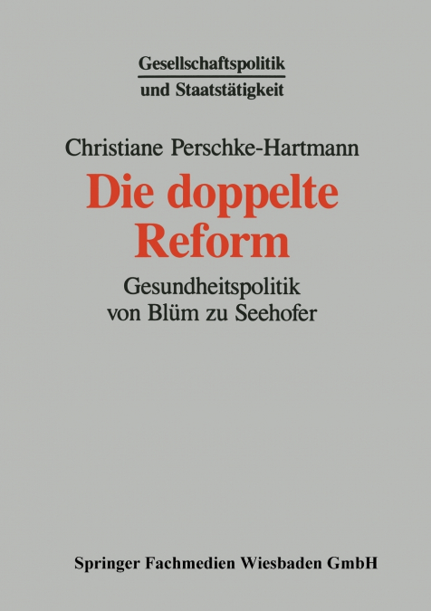 Die doppelte Reform