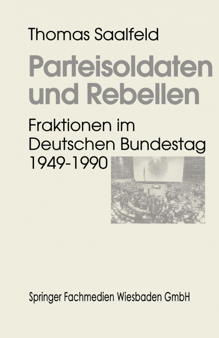 Parteisoldaten und Rebellen