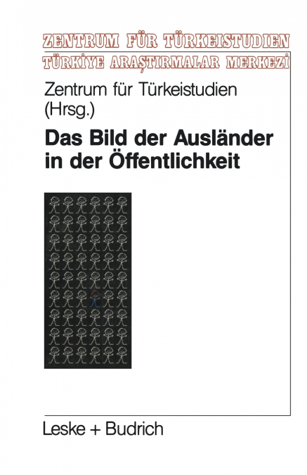 Das Bild Der Auslander in Der Offentlichkeit