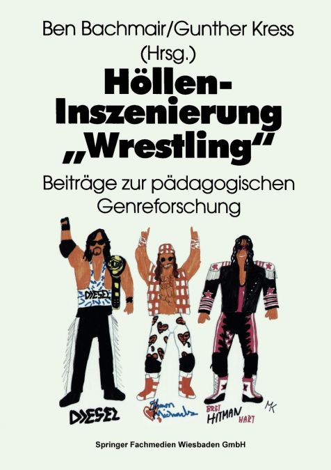 Höllen-Inszenierung „Wrestling'