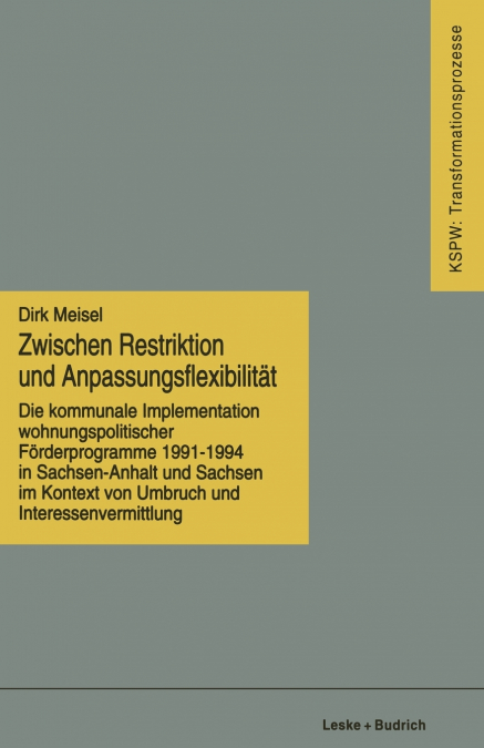 Zwischen Restriktion Und Anpassungsflexibilitat
