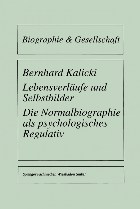 Lebensverläufe und Selbstbilder