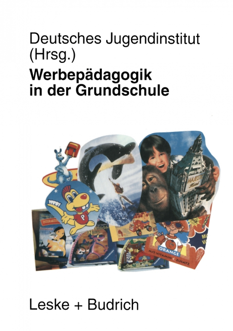 Werbepadagogik in Der Grundschule