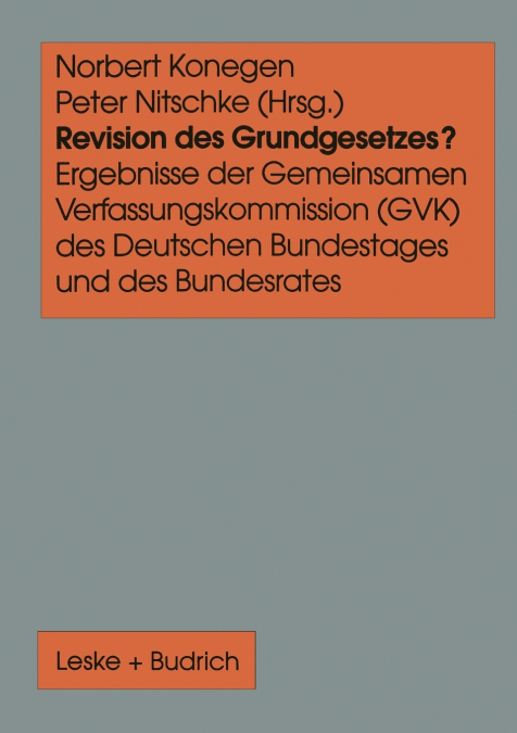 Revision des Grundgesetzes?