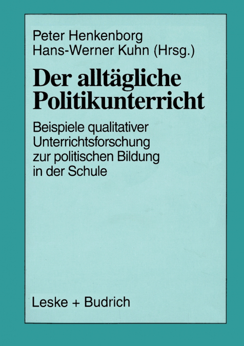 Der Alltagliche Politikunterricht