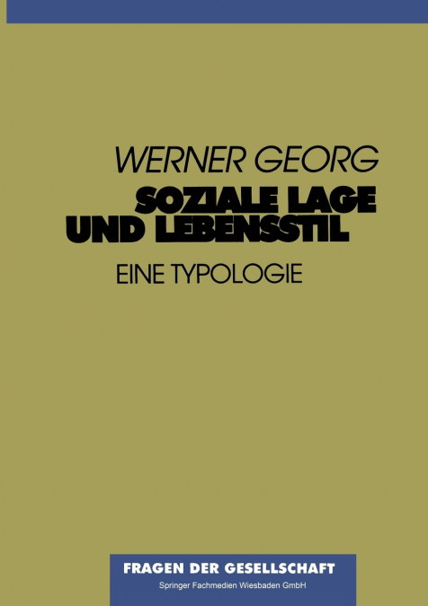 Soziale Lage und Lebensstil